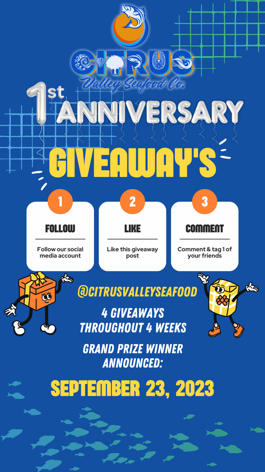 🎉 Citrus Valley Seafood Co's 1-Year Anniversary Celebration Giveaway! 🎉